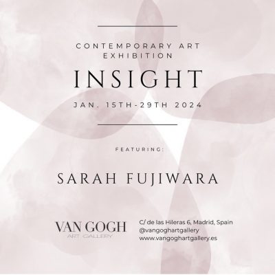 藤原更　スペイン・マドリード　CONTEMPORARY ART EXHIBITION “INSIGHT”  featuring SARAH FUJIWARA